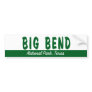 Big Bend National Park Bumper Sticker