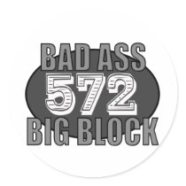 big block bad 572 sticker