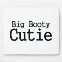 Big Booty Cutie 2 mousepads