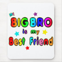 Big Bro Best Friend Mousepads