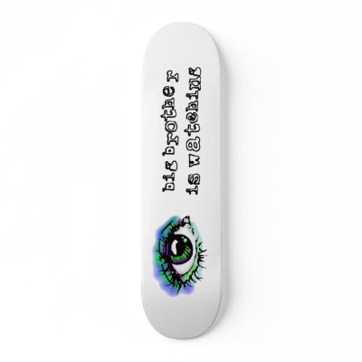 big brother2, eye3 skateboards by ppprincess1