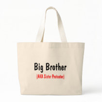 Big Brother (AKA Sister Protector) Canvas Bags