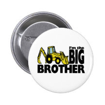 Big Brother Backhoe Button