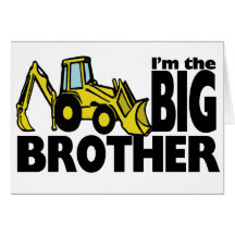 Big Brother Backhoe Card