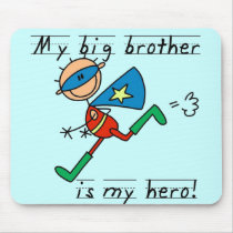 Big Brother Hero Tshirts and Gifts Mouse Pads