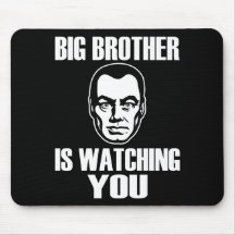 Big Brother is Watching You Mouse Pads