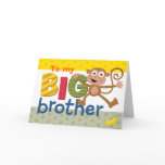 BIG brother monkey Card