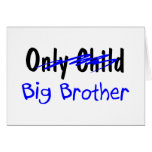 Big Brother (No More Only Child) Cards