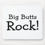 Big Butts Rock Mousepads