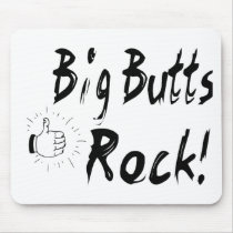 Big Butts Rock! Mouse Mat