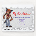 Big Cat Attitudes Mousepad