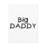Big Daddy (Blk) Post Card