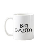 Big Daddy Coffee Mugs