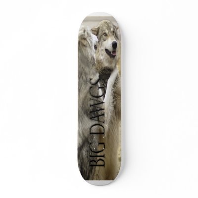 Big Dawgs Skate Deck by DesignsByVonne