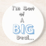 Big Deal Of A Coaster