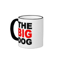 BIG DOG MUGS