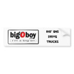 Big' ens Drive Trucks Bumper Stickers