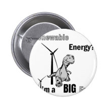 Big Fan of Renewable Energy Button