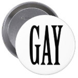 BIG GAY PINBACK BUTTON