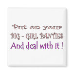 Big Girl Panties magnets