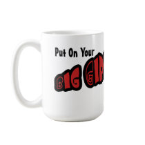 Big Girl Panties Mug