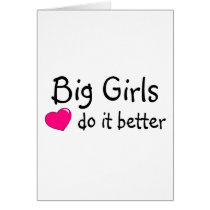 Big Girls Do It Better