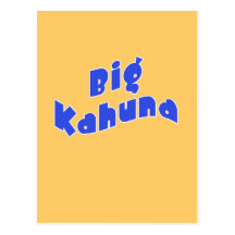 Big Kahuna with Matching Little Kahuna Products Postcard