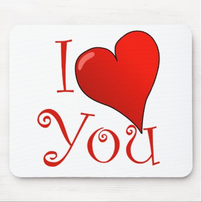 Big Love You Mouse Pads by myhome71