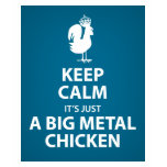 Big Metal Chicken  (It's on the front) t-shirts
