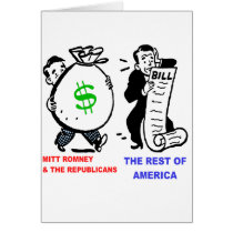 Big Moneybags Mitt Romney versus average Americans Card