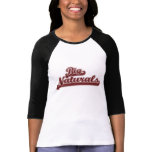 Big Naturals t-shirts