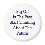 Big Oil Is The Past Start Thinking About The Futur