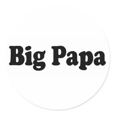 Big Papa by worldsfair