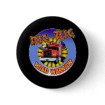 Big Rig T-shirts and Gifts For Him Pin