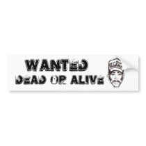 Big Rig wanted dead or alive bumper sticker