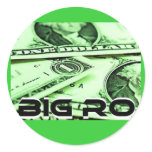 BIG RO MONEY Sticker