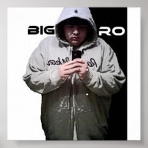 BIG RO POSTER