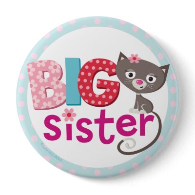 Big sister Badge/Button by lailahills