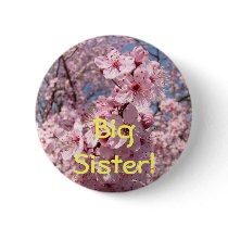 Big Sister! buttons Pink Blossoms Tree Flowers