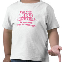 Big Sister in Charge Tees