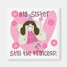 Big Sister Still the Princess Fridge Magnets