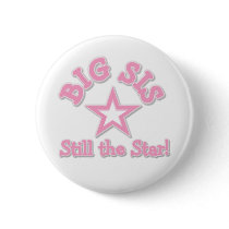 Big Sister Still the Star Pins