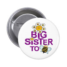 Big Sister To Be! Pinback Button