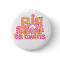 Big Sister to Twins Buttons