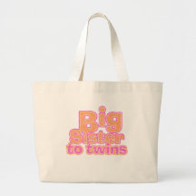 Big Sister to Twins Tote Bags