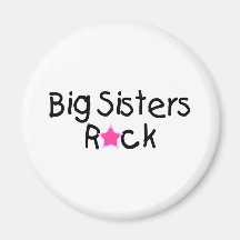 Big Sisters Rock Refrigerator Magnets
