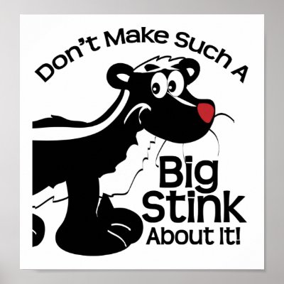 Big Stink Skunk Poster by haywiregraphics