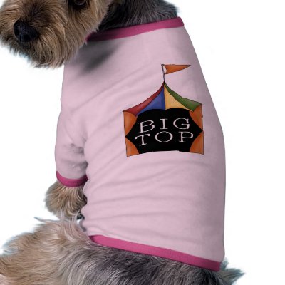 Big Top Circus Tent Doggie Tee Shirt by kids_tshirts