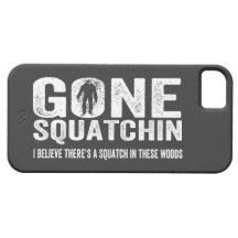 Bigfoot GONE SQUATCHIN Cool Grunge Text iPhone 5 Cover