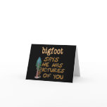 Bigfoot Has Pictures cards